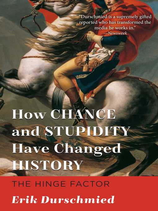 Cover image for How Chance and Stupidity Have Changed History